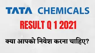 Tata Chemicals Share Price Latest News | Result Q 1 2021 | Tata Chemicals Share What To Do Next?