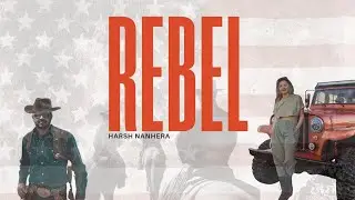 REBEL (MUSIC AUDIO) HARSH NANHERA | MUSIC &ndash; AJ SLAICH | Latest Punjabi Songs 2025