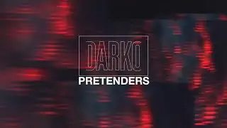 Pretenders | Darko US [Ft. Ben Duerr] | [Lyrics/Sub Espa&ntilde;ol]