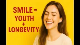 Smile [7 Amazing Secrets] That Make Your Brain Younger and Help You Live Longer!