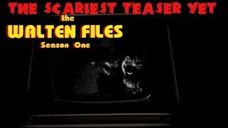 OUR FIRST LOOK AT THE WALTEN FILES EPISODE 5!!