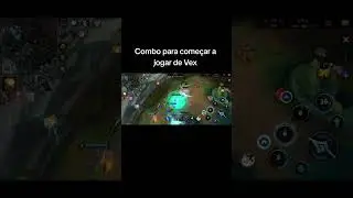 combo para come&ccedil;ar a jogar de vex #wildrift #academiadowildrift #leagueoflegends
