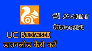 How to install UC Browser in Android device.
