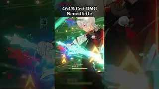 464% CRIT DAMAGE NEUVILLETTE