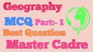 Geography for master cadre exam preparation part:- 1