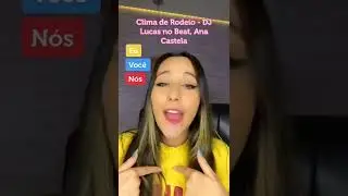 Dueto (Clima de Rodeio - DJ Lucas no Beat e Ana Castela)