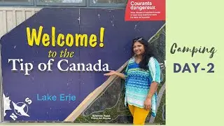 Wheatley Provincial Park Camping Day-2
