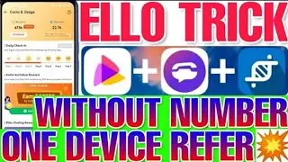 ELLO app without number one device unlimited refer bypass trick, ello app one device unlimited refer