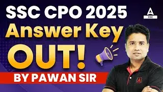 SSC CPO Answer Key 2025 OUT | SSC CPO 2025 Expected Cutoff? | SSC CPO 2025 Answer Key By Pawan Sir