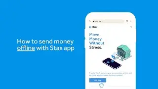 How to Send Money Offline - Using Stax