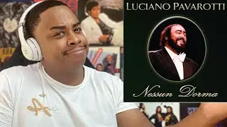 LUCIANO PAVAROTTI - NESSUN DORMA | REACTION
