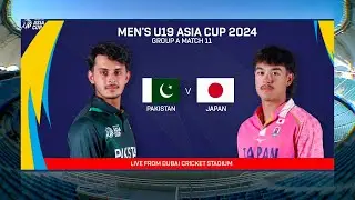 Pakistan U19 vs Japan U19 | Match 11 | ACC Men&rsquo;s U19 Asia Cup 2024 #cricket #u19asiacup