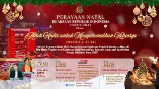 PERAYAAN NATAL KEJAKSAAN RI TAHUN 2025