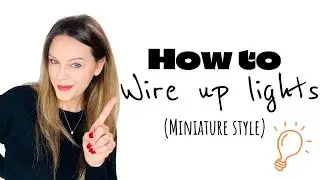 How to tutorial on wiring up lighting for dollhouse, Barbie and diagrams!