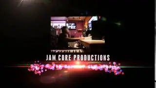 JAM CORE PRODUCTIONS INTRO