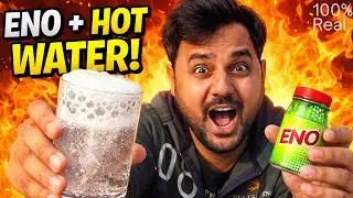 What Happens If You Mix ENO With Hot Water? 🔥गर्म पानी में जब ENO डाला तो ये क्या हो गया 