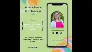 Top 3 Reasons for Speech Impediments and Speech Myth Busters with Autumn Henning