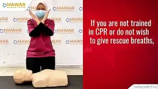 How to do CPR on an Adult - First Aid Training | Mawar Medical Centre