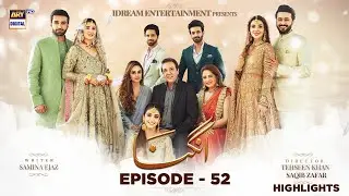 Angna - Episode 52 - Highlights - ARY Digital