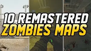 TOP 10 REMASTERED ZOMBIES MAPS IN BLACK OPS 3 MOD TOOLS! (Black Ops 3 ZOmbies)