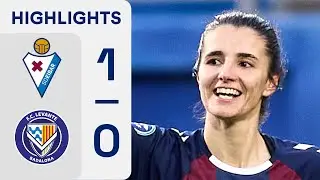 SD EIBAR 1 - 0 FC LEVANTE BADALONA | RESUMEN LIGA F