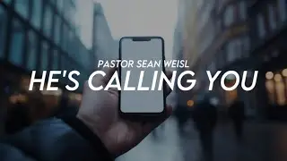 RUWA: HE&rsquo;S CALLING YOU | SUNDAY SERVICE | Pastor Sean Weisl