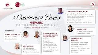 #OctoberIs4Livers Hispanic & LatinX Health Equity Roundtable