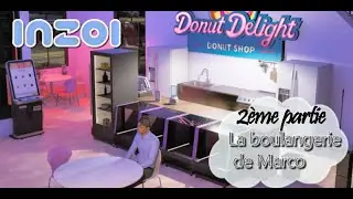 INZOI   La boulangerie de Marco 2ème partie..Va t'on devenir riche?