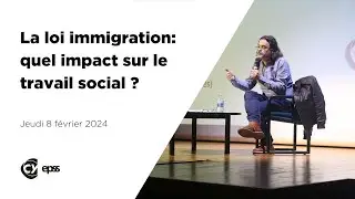 Loi immigration : quel impact sur le travail social ?