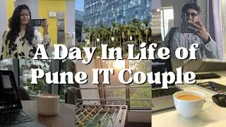 A Day in the Life of a Pune IT Couple | Work, Chai & City Vibes ☕💻