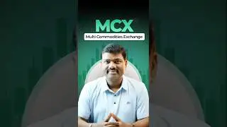 MCX Explained: What is Multi Commodity Exchange & How It Works 🛢️📈