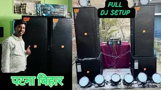4 Top 2 Bass 8 Big Dipper 4k Stranger Amplifier 6 channel mixer and 1 stabilizer Full DJ setup Patna