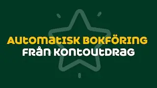Automatisk Bokf&ouml;ring fr&aring;n kontoutdrag