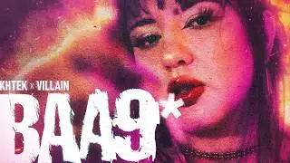 BAA9* - Khtek x Villain