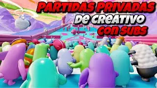 Directo Jugando PARTIDAS PRIVADAS de Fall Guys con Suscriptores