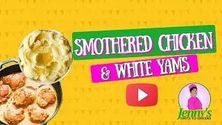 Jenny's Grits To Green's Smothered Chicken and White Yam Mash Mixed Vegetables