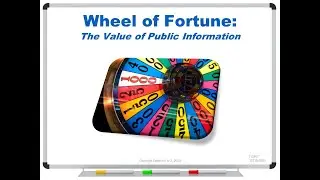 Wheel of Fortune: The Value of Public Information
