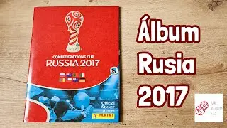 Copa Confederaciones Rusia 2017 | &Aacute;lbum Completo | Panini