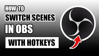 How to switch scenes in obs studio using hotkeys
