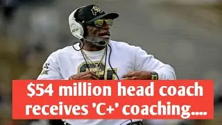 $54 million head coach receives 'C+' coaching grade after college football season