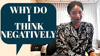 Why Do I Think Negatively: Creating a Dysfunctional Thought Record| Psychotherapy Crash Course