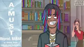 Famous Dex - A Must Instrumental + FLP  Feat. Trippie Redd (Reprod. BABAR)
