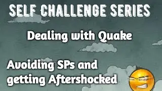 How to fight Quake | Avoiding SPs and Aftershocks | Self Challenge Series | MCOC