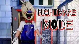 Ice Scream Version 1.3.3394 Nighmare Mode