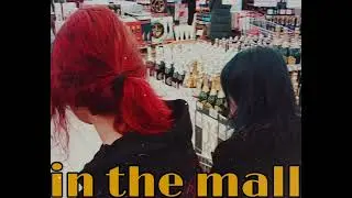 music in the mall (lofi)