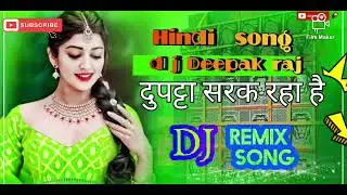 Dupatta Sarak Raha Hai ❤️ Mera Dil Dardak  Raha Hai 🥰Old Is Gold Hindi #Dj Remix Song Dj Deepak Raj