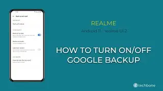 How to Turn On/Off Google Backup - realme [Android 11 - realme UI 2]