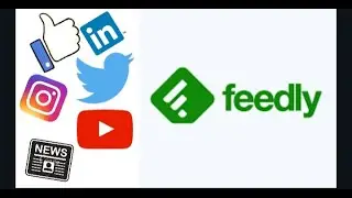 FEEDLY | Application Review, Walkthrough and Analysis