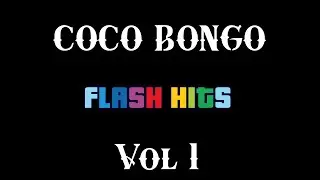 COCO BONGO Music Retro Vol 1 Flashback
