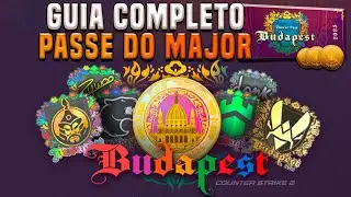 GUIA do MAJOR de BUDAPESTE no CS2 (Passe do Espectador) // Adesivos BORDADOS e CHAVEIRO de STICKER